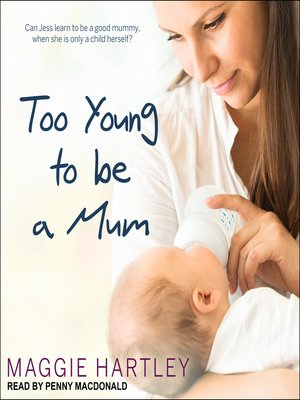 cover image of Too Young to be a Mum